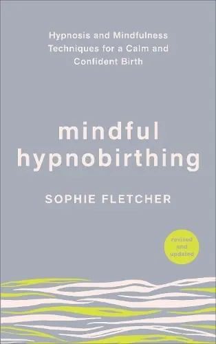 Sophie Fletcher Mindful Hypnobirthing