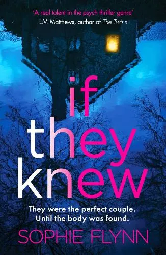 Sophie Flynn If They Knew