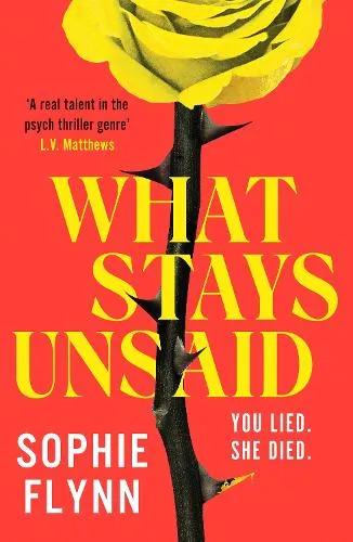 Sophie Flynn What Stays Unsaid