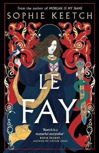 Sophie Keetch Le Fay