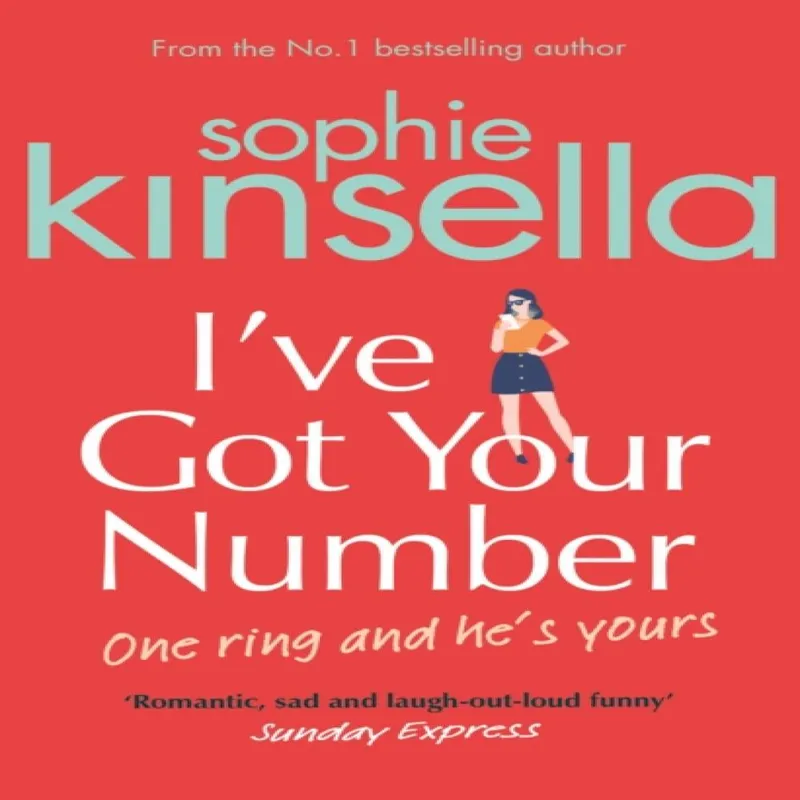 Sophie Kinsella I've Got Your Number