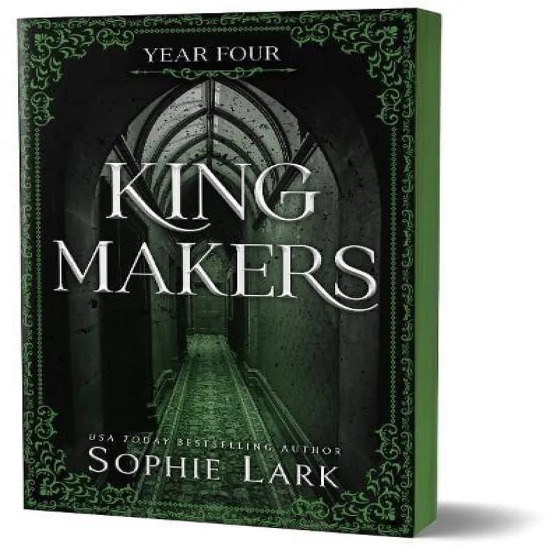 Sophie Lark Kingmakers Year Four