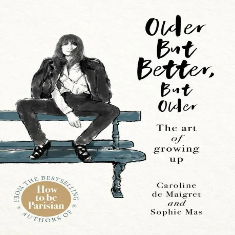 Caroline de Maigret Older but Better, but Older