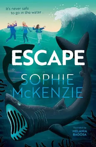 Sophie McKenzie Escape