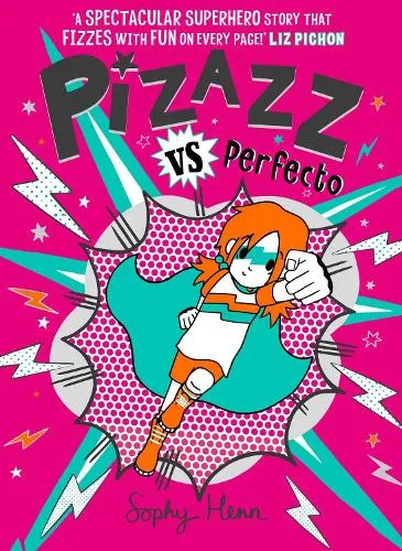 Sophy Henn Pizazz vs Perfecto Volume 3