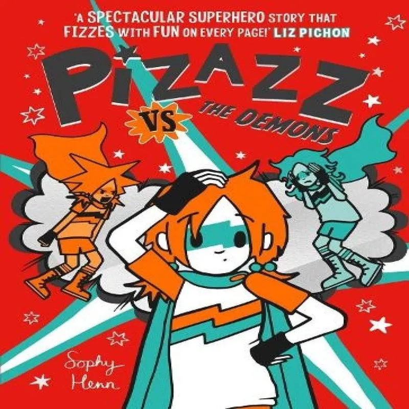 Sophy Henn Pizazz vs The Demons Volume 4