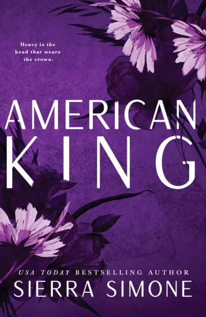 Sourcebooks, Inc American King : A Steamy And Taboo Booktok Sensation