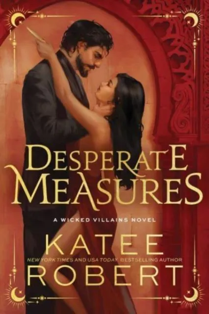 Katee Robert Desperate Measures