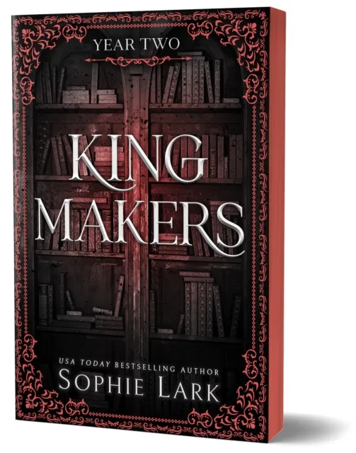 Sourcebooks, Inc Kingmakers Year Two : A Spicy Forbidden Dark College Romance (Kingmakers Book 2)