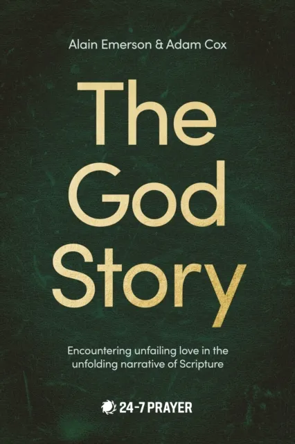 Spck Publishing The God Story : Encountering Unfailing Love In The Unfolding Narrative Of Scripture