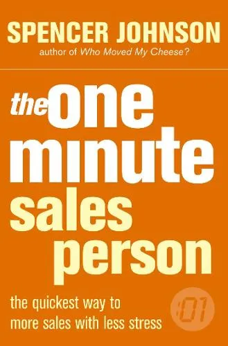 Spencer Johnson One Minute Manager Salesperson