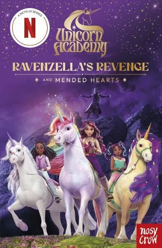 Spin Master Ltd. Unicorn Academy: Ravenzella's Revenge and Mended Hearts
