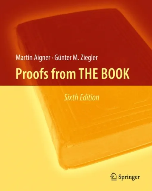 Springer-Verlag Berlin and Heidelberg GmbH & Co. K Proofs From The Book