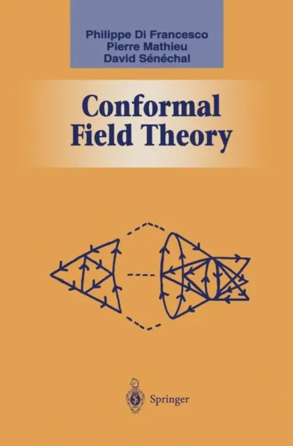 Springer-Verlag New York Inc. Conformal Field Theory