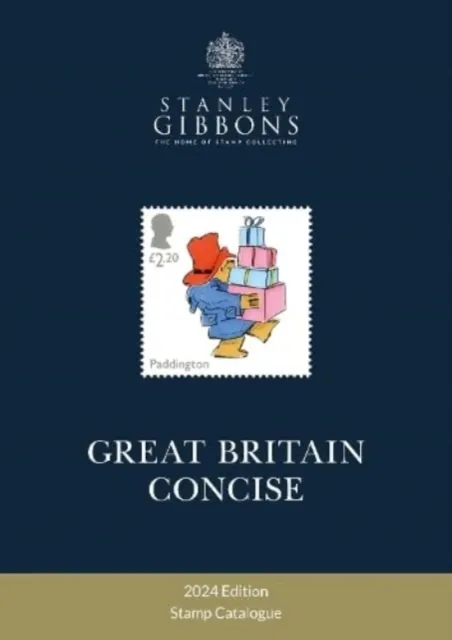 Stanley Gibbons Limited 2024 Great Britain Concise Stamp Catalogue