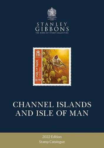 Stanley Gibbons 2022 Collect Channel Islands & Isle of Man Stamps