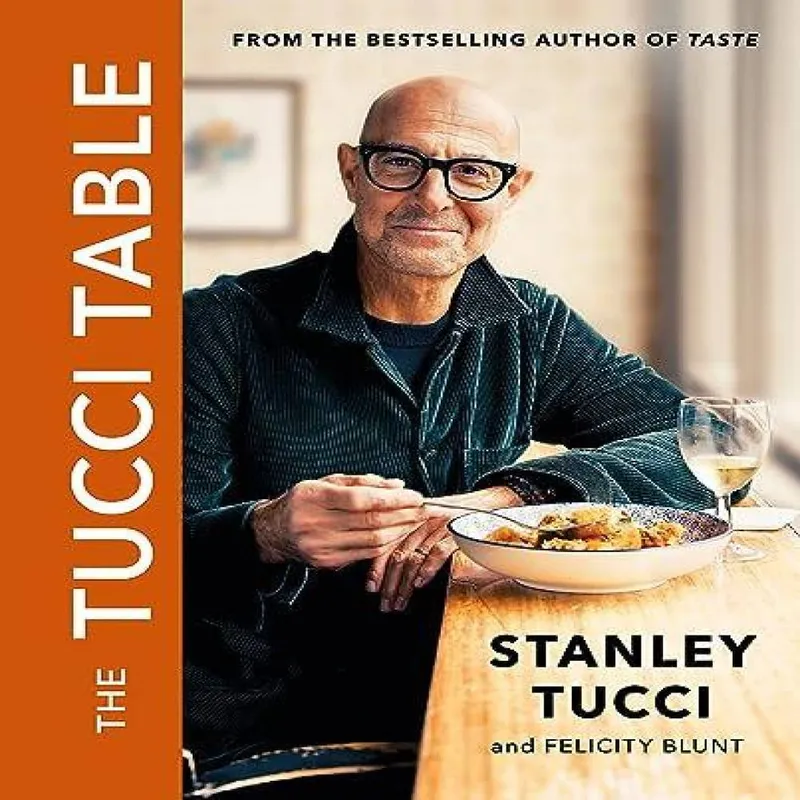 Stanley Tucci The Tucci Table