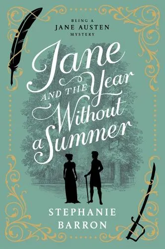Stephanie Barron Jane and the Year Without a Summer
