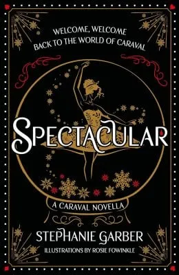 Stephanie Garber Spectacular