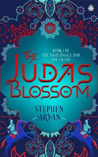 Stephen Aryan The Judas Blossom
