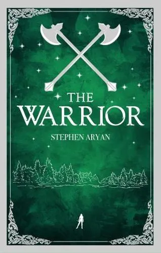 Stephen Aryan The Warrior