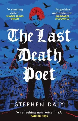 Stephen Daly The Last Death Poet