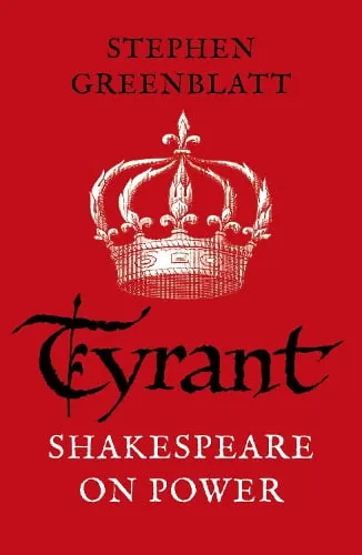 Stephen Greenblatt Tyrant