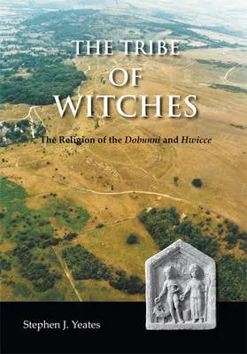 Stephen James Yeates The Tribe of Witches