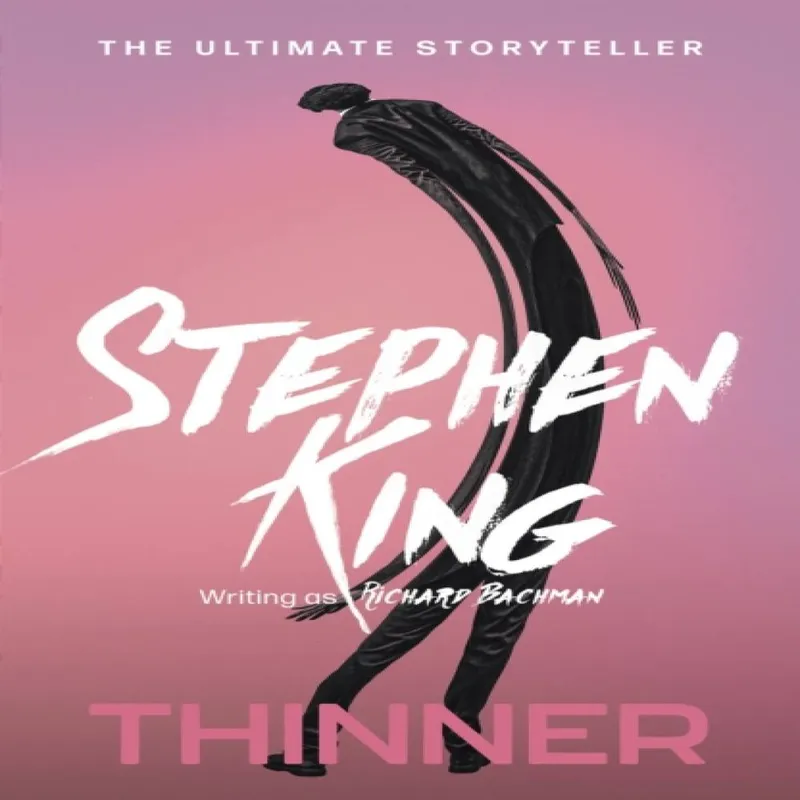 Hodder & Stoughton Thinner : From No. 1 seller Stephen King Writing As Richard Bachman