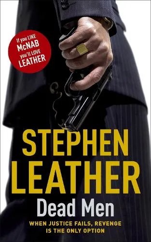Stephen Leather Dead Men