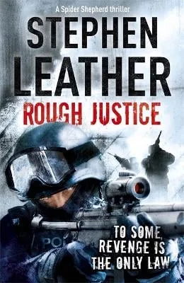 Stephen Leather Rough Justice