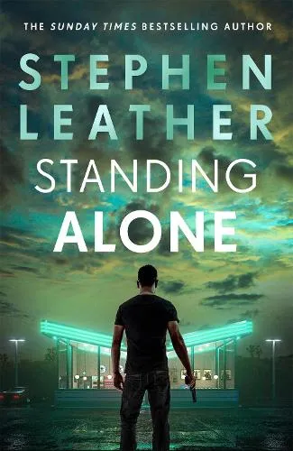 Stephen Leather Standing Alone