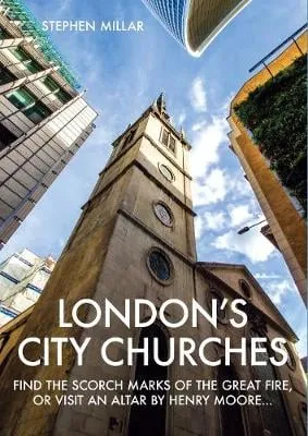 Stephen Millar London's City Churches