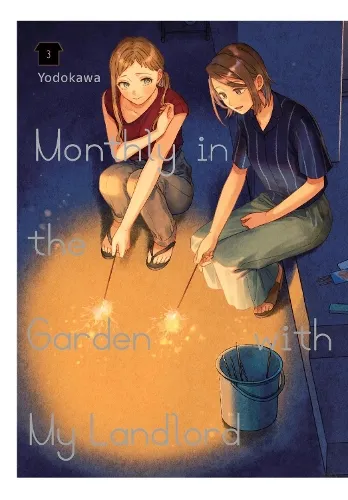 Stephen Paul Monthly in the Garden with My Landlord, Vol. 3