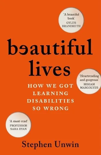 Stephen Unwin Beautiful Lives