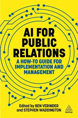 Stephen Waddington AI for Public Relations
