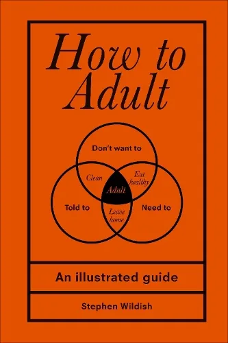 Stephen Wildish How to Adult Hardback Book Multicolor