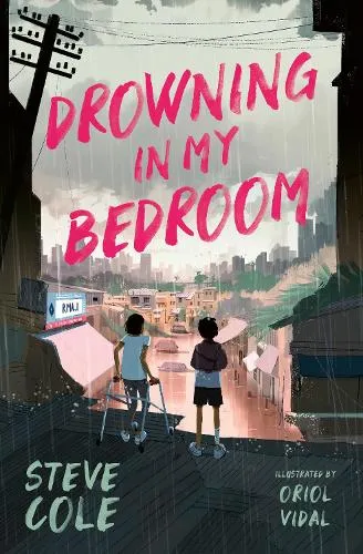Steve Cole Drowning in My Bedroom