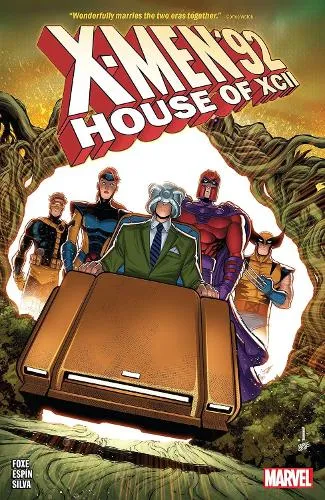 Steve Foxe X-Men '92: House Of Xcii