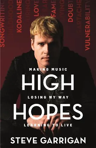 Steve Garrigan High Hopes