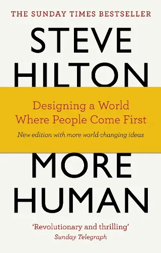 Steve Hilton More Human