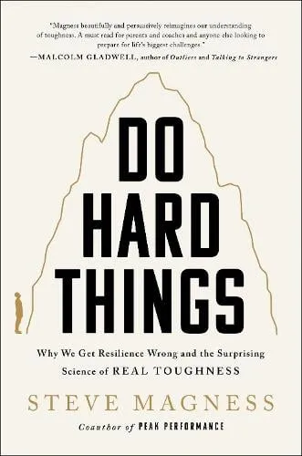 Steve Magness Do Hard Things