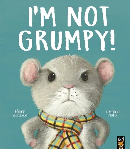 Steve Smallman I’m Not Grumpy!