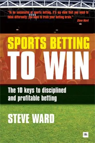 Steve Ward Sports Betting to Win