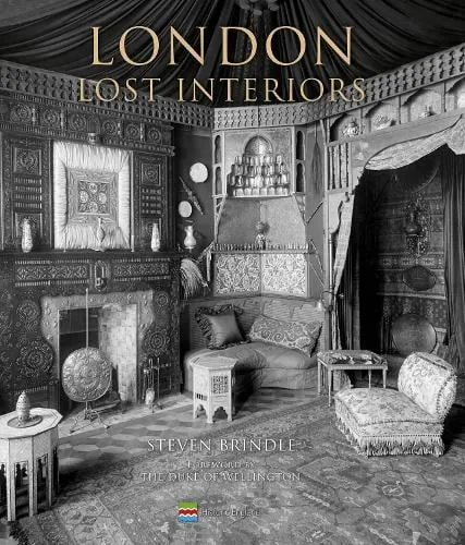 Steven Brindle London Lost Interiors