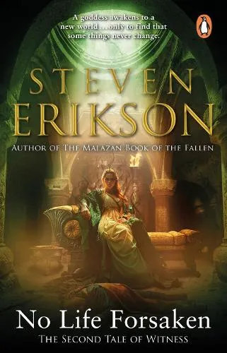 Steven Erikson No Life Forsaken