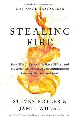Steven Kotler Stealing Fire