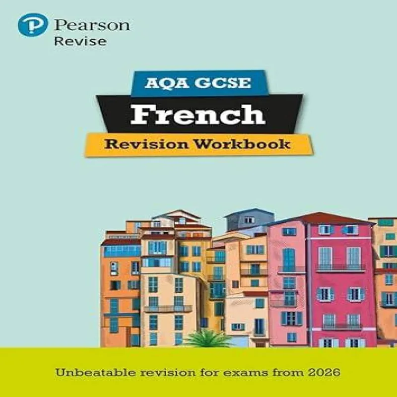Stuart Glover Pearson Revise Aqa Gcse French Revision Workbook - for 2026, 2027 Multicolor
