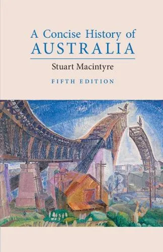 Stuart Macintyre A Concise History of Australia