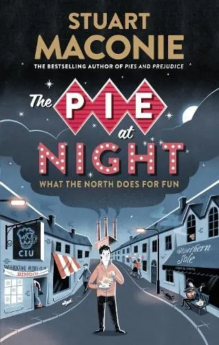 Stuart Maconie The Pie At Night